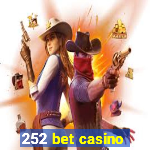 252 bet casino